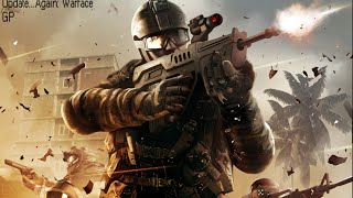 Update...Again: Warface GP