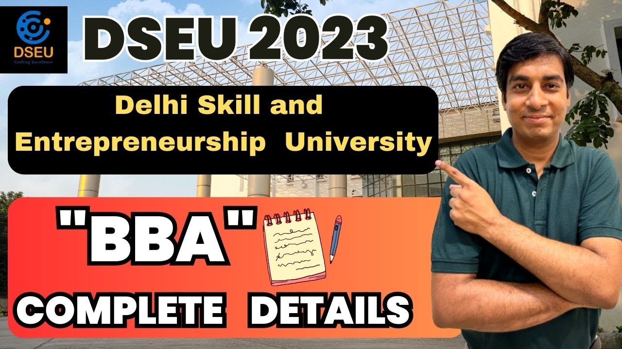 DSEU 2023: BBA Complete Details | 🔥 Delhi Skill And Entrepreneurship ...