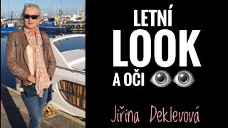 Krása s Jiřinou - Letní LOOK a oči