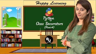 #93 : Python Class Decorators