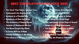 Best Rock Songs 2025 | Rock ballads 2025 | Best Heavy Metal - Best Compilation Album Rock Song