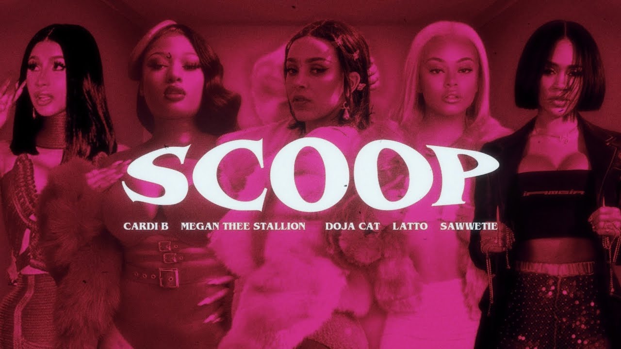 SCOOP (feat. Cardi B, Doja Cat, Megan Thee Stallion, Latto & Saweetie ...