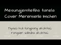 mesungjemtetba tanela cover merensenla imchen karaoke lyrics