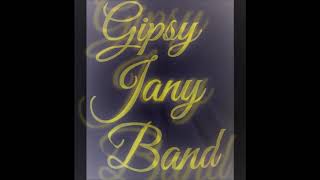 GIPSY JANY BAND  , kale bala ,  DEMO 2019