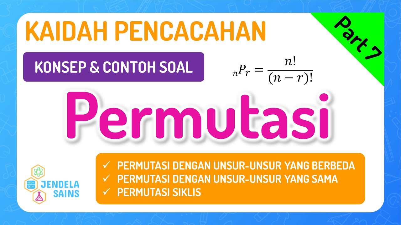 Kaidah Pencacahan Matematika Kelas 12 • Part 7: Permutasi - YouTube