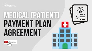 Medical (Patient) Payment Plan Agreement - EXPLAINED