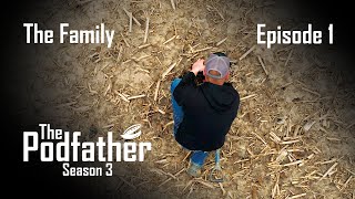 The Podfather | The Family  | 301 | Full Episode