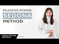 Releasing Dengan Sedona Method