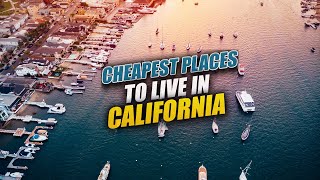 TOP 10 Cheapest Places to Live in California - Nowhere Diary