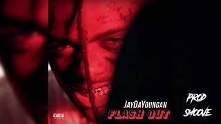 [FREE] {AGGRESSIVE} JayDaYoungan Type Beat "Flash Out"
