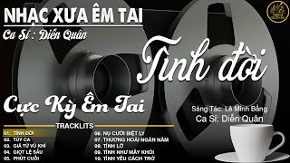 BOLERO DIỄN QUÂN GIỌNG CA ĐẶC BIỆT MỚI NHẤT 2026 ➤ LK Nhạc Vàng Xưa Chọn Lọc CỰC ÊM TAI Dễ Ngủ