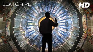 Zderzacz Hadronów Wielkie konstrukcje dokument lektor pl 2008 HD