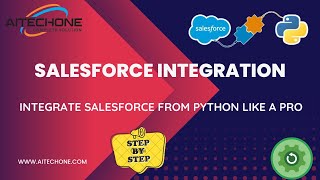 The Ultimate Guide to Salesforce Integration Using Python!