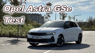 Opel Astra GSe 2023 Test PERSONAL EXPERIENCE