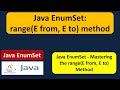 Java EnumSet - range(E from, E to) method | EnumSet in Java