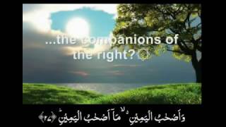 Surah Waqiah - Beautiful Recitation by Mishary Rashid al Afasy - Arabic text + English translation