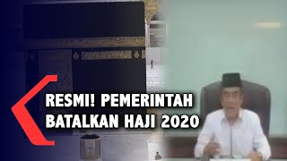 Resmi! Pemerintah Tidak Berangkatkan Jemaah Haji Tahun 2020