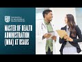 Master of Health Administration (MHA) Program at USAHS