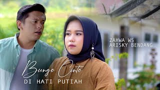 Download Mp3 Bungo Cinto Di Hati Putiah - Zahwa Ws Feat Arisky Bendang(Official Music Video)
