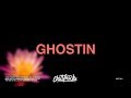 Ariana Grande Ghostin Lyrics