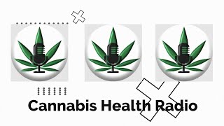 Cannabis Health Radio Intro Video YouTube