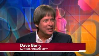 Dave Barry's Humor, Seriousness Reflects 'Insanity' of Miami