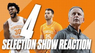 The Tennessee Volunteers are selected as a no. 4 seed in the 2023 NCAA Tournament | Reactions
