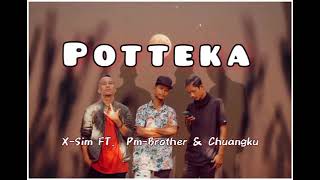 POTTEKA x_sim ft pm -Brother Chuangku