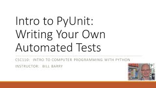 Python Supplemental - Automated Testing with PyUnit - 1