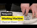 How to Replace the Dispenser Drawer on a Hotpoint Washing Machine