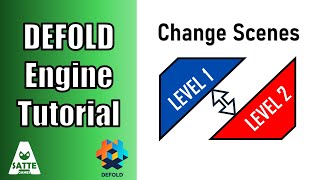 Change Scenes with Defold (Lua Modules, Load new Scene) - Defold Tutorial
