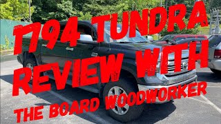 Tundra 1794 Review With The Board Woodworker… This Thing’s LOUD