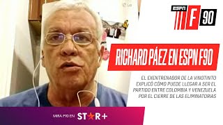 Richard #Páez: “No va a ser fácil para #Colombia ante #Venezuela”