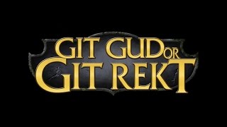 Dark Souls II - Git Gud or Git Rekt Casul