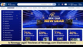 Is Newegg Legit? Reviews of Newegg.com Electronics Store