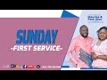 SUNDAY FIRST SERVICE