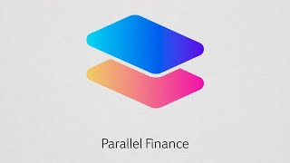 Parallel Finance. This is our story.