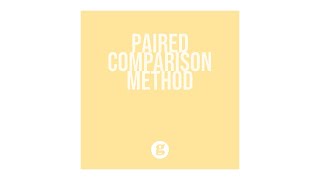 Paired Comparison Method