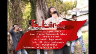 Fakira | Baba Ji Hansraj Raghuwanshi | Official Video | RK Studio | Rajesh Thakur