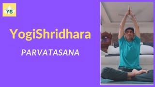 Parvatasana - The mountain pose || YogiShridhara