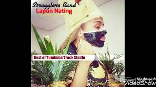 Strugglers Band - Lapun Nating -2017 Png Music