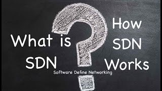 What is SDN? How Software Define Networking(SDN) works-Basic Overview