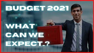 UK Budget Predictions 2021 - Rishi Sunak | Furlough | SDLT | Corporation Tax Hike | High Street