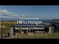 Hill to Horizon House  | Lloyd Hartley Architects & Studio Brick Architects | ArchiPro