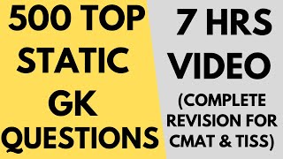 Top 500 Static GK questions | All GK topics revision for CMAT & TISS | Full revision in 7 hrs 🔥🔥