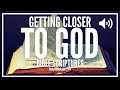 Bible Verses For Getting Closer To God | Best Scriptures For a Closer Walk With God (KJV)