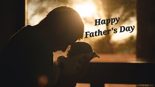 Father’s Day whatsapp status | Happy Father’s Day 2021 | Father’s Day status video | Fathers day