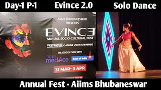 Evince 2.0 Annual fest Aiims Bhubaneswar 2022 Solo Dance #aiimsbhubaneswar #evince #aiims