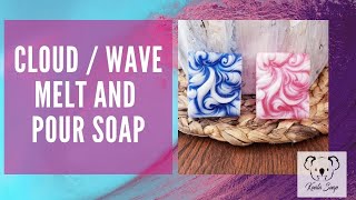 Melt and Pour Soap Making Cloud Wave Soap Recipes Tutorial for Beginners