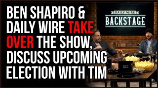 Ben Shapiro And The Daily Wire TAKE OVER TIMCAST, Discuss The Upcoming Election With Tim